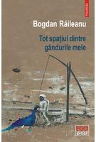 Copertă produs Tot spaţiul dintre g&acirc;ndurile mele