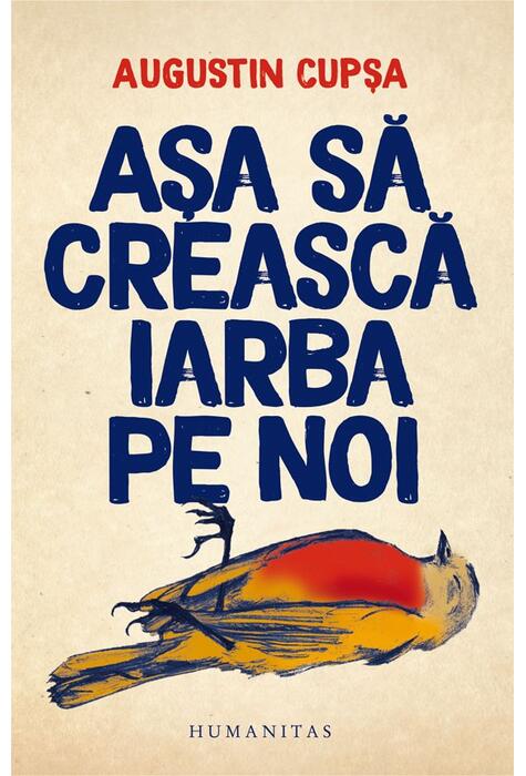 Copertă produs Așa să crească iarba pe noi