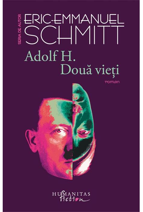 Copertă produs Adolf H. Două vieți