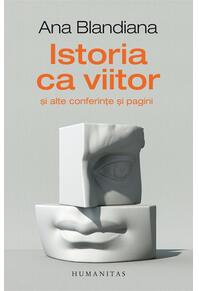 Copertă produs Istoria ca viitor