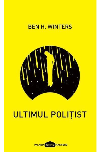 Ultimul polițist (Vol. 1)