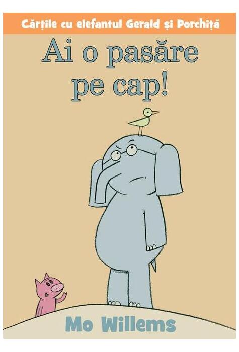 Copertă produs Ai o pasăre pe cap!