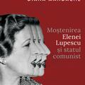 Copertă produs Moștenirea Elenei Lupescu și statul comunist - gallery small 