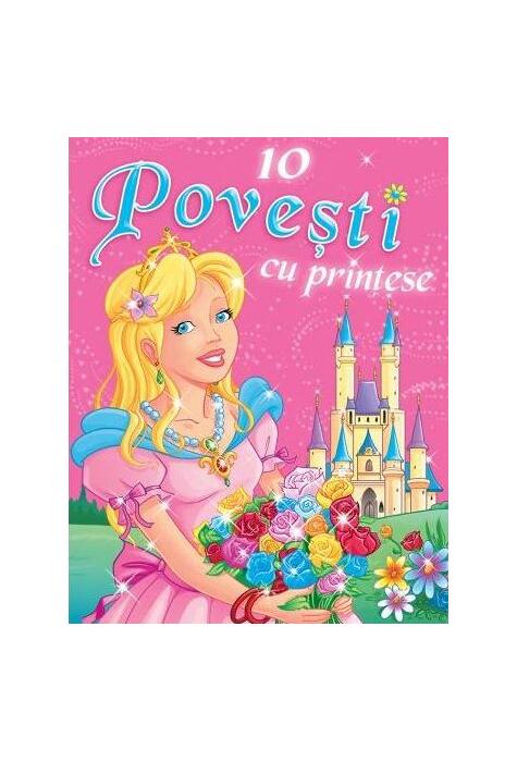 Copertă produs 10 povești cu prințese