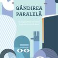 Copertă produs G&acirc;ndirea paralelă - gallery small 