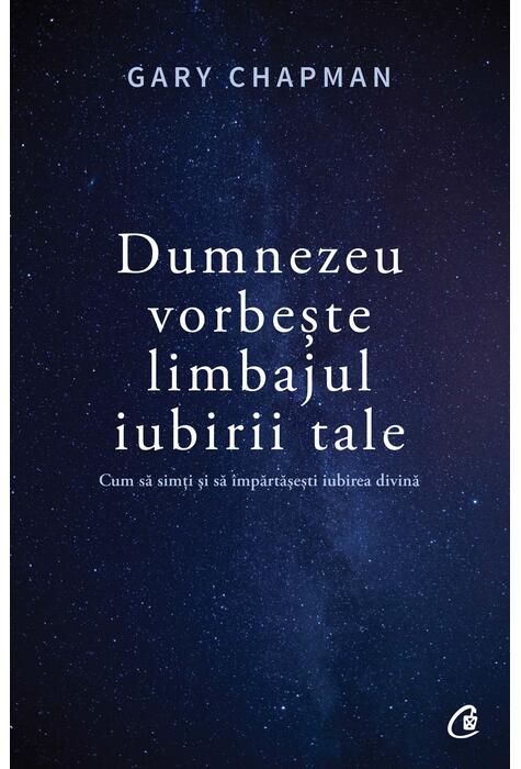Copertă produs Dumnezeu vorbește limbajul iubirii tale