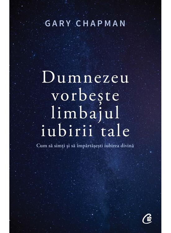Copertă produs Dumnezeu vorbește limbajul iubirii tale - gallery big 1