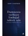 Copertă produs Dumnezeu vorbește limbajul iubirii tale - thumb 1
