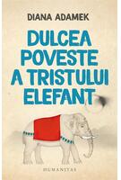 Imagine produs Dulcea poveste a tristului elefant