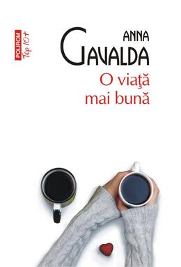 Copertă produs O viaţă mai bună (Top 10+)