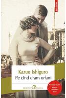 Imagine produs Pe c&icirc;nd eram orfani