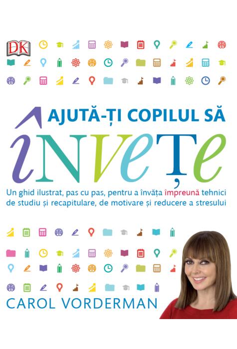 Copertă produs Ajută-ți copilul să &icirc;nvețe