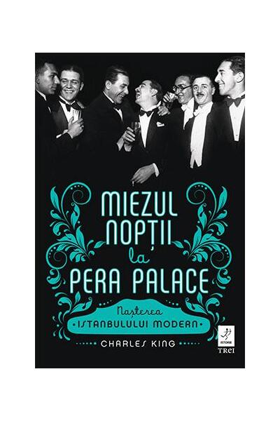Miezul nopții la Pera Palace