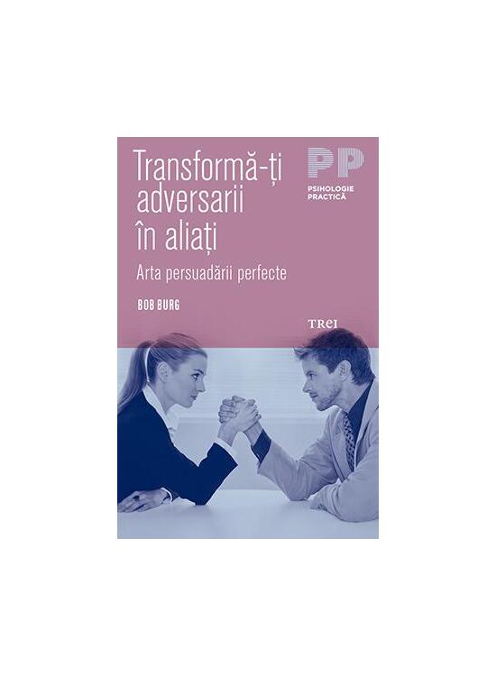Copertă produs Transformă-ți adversarii &icirc;n aliați - gallery big 1
