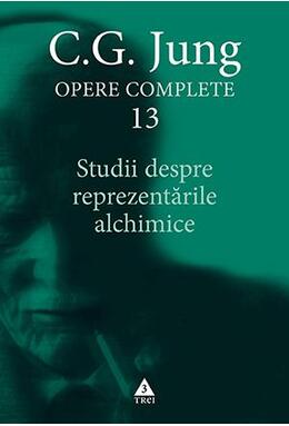 Copertă produs Studii despre reprezentările alchimice (Vol. 13)
