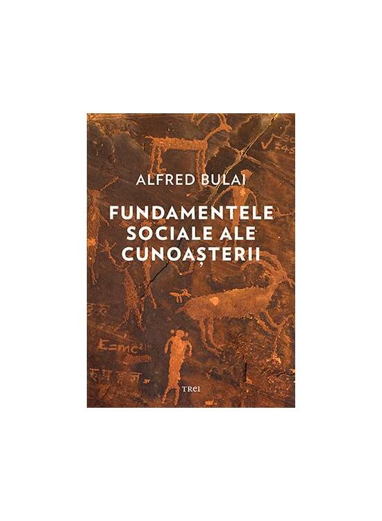 Copertă produs Fundamentele sociale ale cunoașterii - gallery big 1