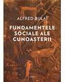 Copertă produs Fundamentele sociale ale cunoașterii - thumb 1