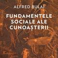 Copertă produs Fundamentele sociale ale cunoașterii - gallery small 