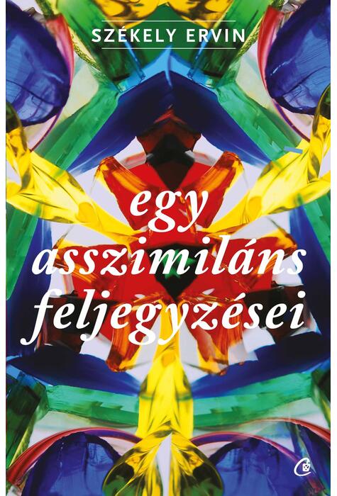 Copertă produs Egy asszimil&aacute;ns feljegyz&eacute;sei