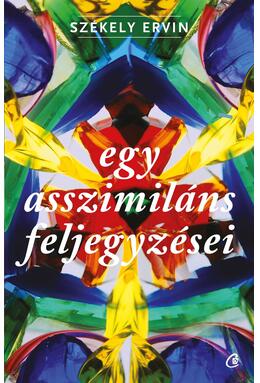 Copertă produs Egy asszimil&aacute;ns feljegyz&eacute;sei