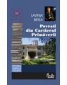 Copertă produs Poveşti din Cartierul Primăverii - thumb 1