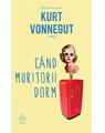 Copertă produs C&acirc;nd muritorii dorm - thumb 1