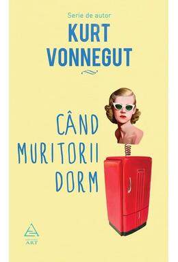 Copertă produs C&acirc;nd muritorii dorm