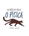 Copertă produs Cu toții au văzut o pisică - thumb 1