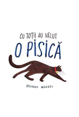 Copertă produs Cu toții au văzut o pisică