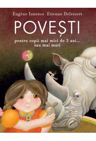 Copertă produs Poveşti pentru copii mai mici de 3 ani... sau mai mari