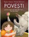 Copertă produs Poveşti pentru copii mai mici de 3 ani... sau mai mari - thumb 1