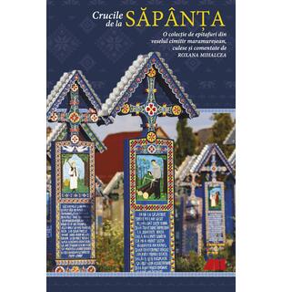 Crucile de la Săp&acirc;nța