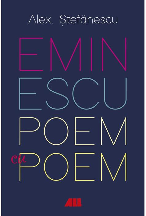 Copertă produs Eminescu, poem cu poem