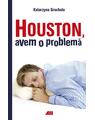 Copertă produs Houston, avem o problemă - thumb 1