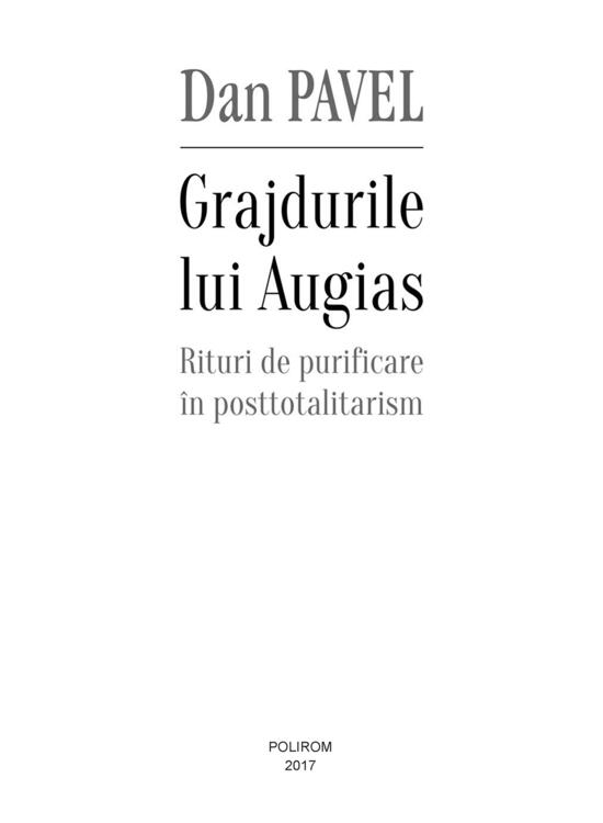 Copertă produs Grajdurile lui Augias. Rituri de purificare &icirc;n posttotalitarism - gallery big 6