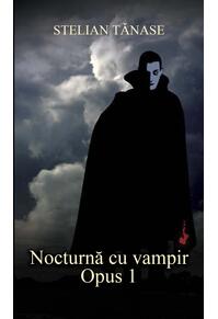 Copertă produs Nocturnă cu vampir. Opus 1