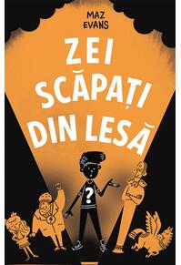Copertă produs Zei scăpați din lesă. Seria Zei scăpați din lesă (Vol. 1)