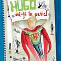 Copertă produs Hugo, dă-ți &icirc;n petic! - gallery small 