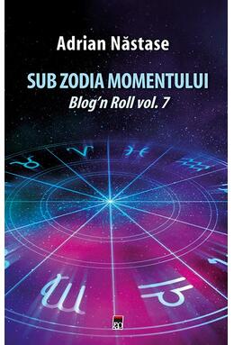 Copertă produs Sub zodia momentului