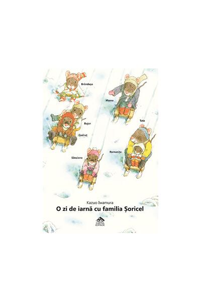 O zi de iarnă cu familia Șoricel