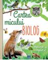Copertă produs Cartea micului biolog - thumb 1