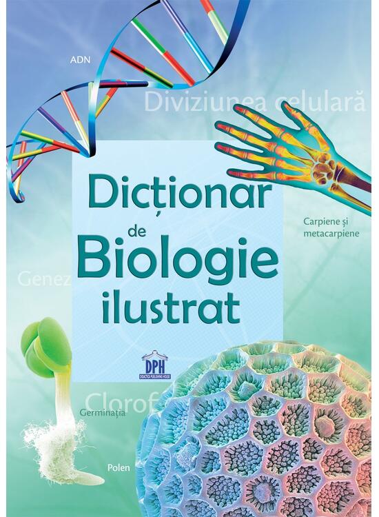 Copertă produs Dicționar de biologie ilustrat - gallery big 1