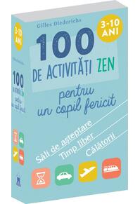Copertă produs 100 de activități Zen pentru un copil fericit