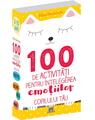 Copertă produs 100 de activități pentru înțelegerea emoțiilor copilului tău - thumb 1