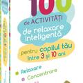 Copertă produs 100 de activități de relaxare inteligentă - gallery small 