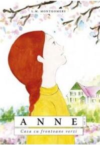 Copertă produs Anne. Casa cu frontoane verzi (Vol. 1)