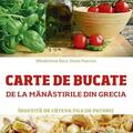 Copertă produs Carte de bucate de la mănăstirile din Grecia, &icirc;nsoțită de c&acirc;teva file de Pateric - gallery small 