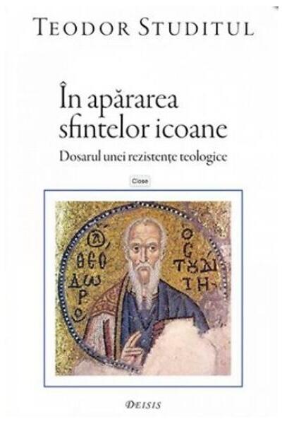 &Icirc;n apărarea sfintelor icoane