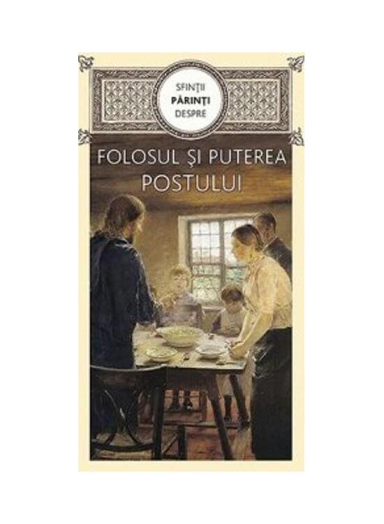 Copertă produs Sfinții părinți despre folosul și puterea postului - gallery big 1