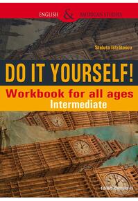 Copertă produs Do It Yourself! Workbook for all ages. Intermediate